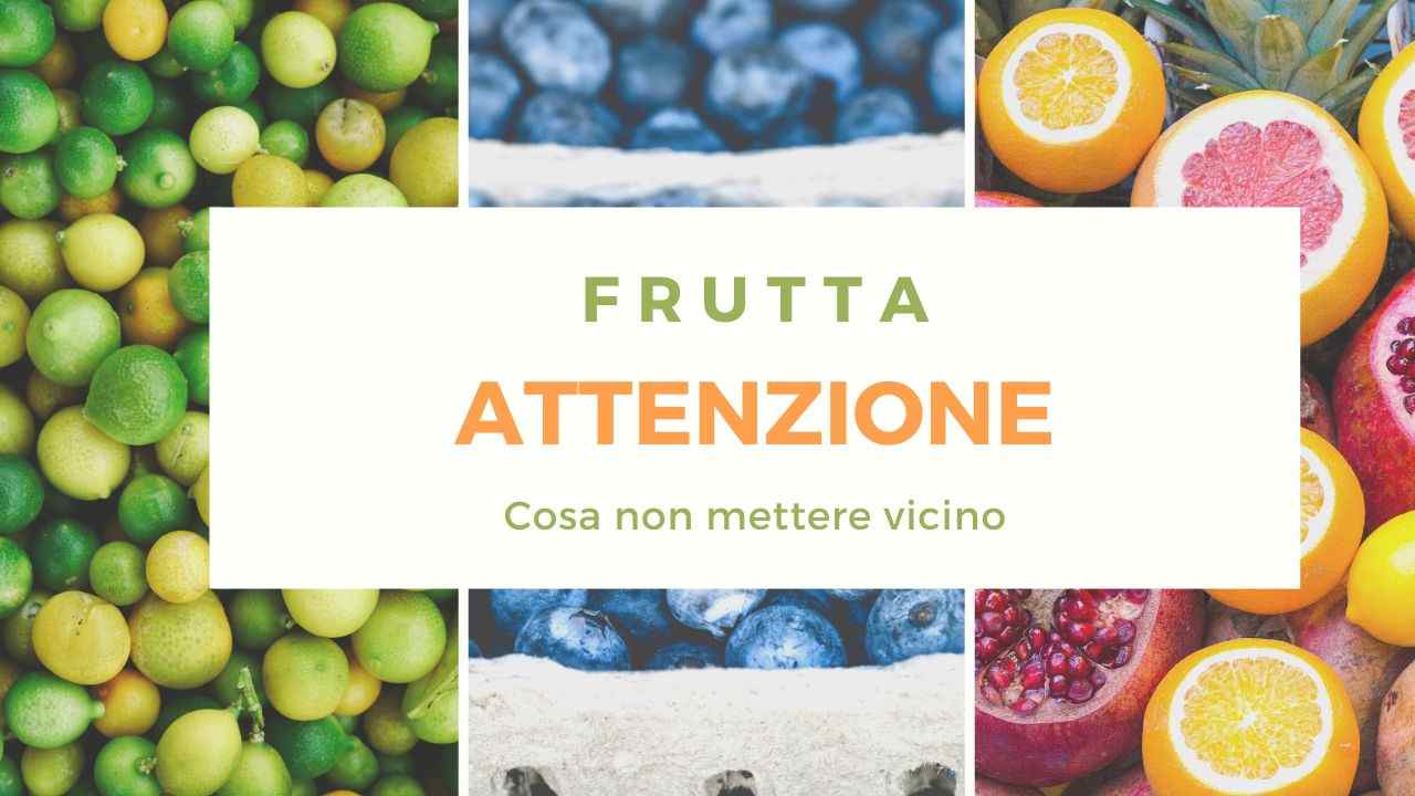 Frutta: sai cosa non devi mai tenere vicino | E' molto comune