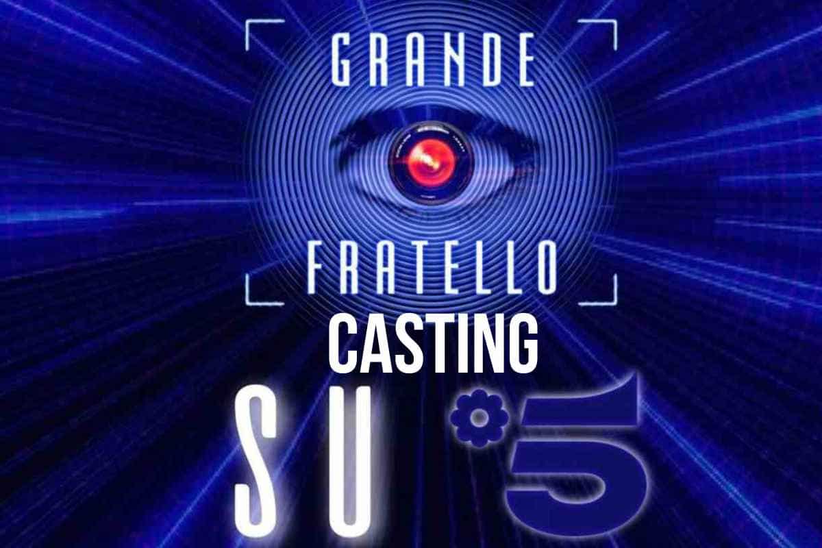 Grande Fratello casting